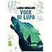Laura Bonalumi - Voce Di Lupo - Foto miniatura 1