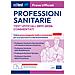 . Professioni sanitarie. Prove ufficiali commentate 2017-2024. Con software di simulazione - Foto miniatura 1