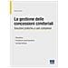 Sereno Scolaro - La Gestione Delle Concessioni Cimiteriali. Soluzioni Pratiche A Casi Complessi - Foto miniatura 1