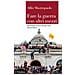 Alfio Mastropaolo - Fare La Guerra Con Altri Mezzi. Sociologia Storica Del Governo Democratico - Foto miniatura 1