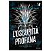 Richard K. Morgan - L'oscurità Profana. Cosa Resta Degli Eroi. 3. - Foto miniatura 1