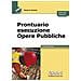 Rosario Scalise - Prontuario Esecuzione Opere Pubbliche - Foto miniatura 1