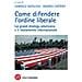 Gabriele Natalizia - Come difendere l'ordine liberale. La grand strategy americana e il mutamente internazionale - Foto miniatura 1