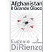 Eugenio Di Rienzo - Afghanistan. Il grande gioco 1914-1947 - Foto miniatura 2