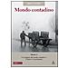 Dino Coltro - Mondo contadino. Vol. 3: Le stagioni del mondo contadino. L'inverno. La primavera - Foto miniatura 1