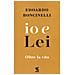 Edoardo Boncinelli - Io E Lei - Foto miniatura 1