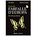 Tom Tolman - Guida alle farfalle d'Europa. Ediz. a colori - Foto miniatura 1
