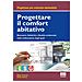 Mirko Giuntini - Progettare il comfort abitativo. Benessere, salubrità e qualità ambientale nella realizzazione degli spazi - Foto miniatura 1