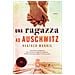 Heather Morris - Una Ragazza Ad Auschwitz - Foto miniatura 1
