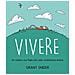Grant Snider - Vivere. Un respiro, una foglia che cade, un'esistenza serena - Foto miniatura 1