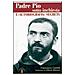 Francesco Castelli - Padre Pio sotto inchiesta. L'autobiografia segreta - Foto miniatura 3