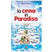 Bruno Ferrero - Cena in paradiso - Foto miniatura 1