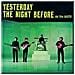 Beatles (the) : Yesterday / The Night Before (magnete)  - Foto miniatura 1