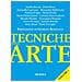 Giorgio Bonsanti - Tecniche dell'arte. Vol. 1 - Foto miniatura 1