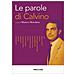Matteo Motolese - Le parole di Calvino - Foto miniatura 1