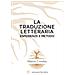 Alberto Cristofori - La Traduzione Letteraria. Esperienze E Metodo - Foto miniatura 1