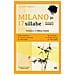 Alberto Figliolia - Milano In 17 Sillabe. Ediz. Italiana E Inglese - Foto miniatura 1