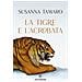 Susanna Tamaro - La Tigre E L'acrobata - Foto miniatura 2