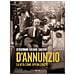 Giordano Bruno Guerri - Gabriele D'annunzio. La Vita Come Opera D'arte - Foto miniatura 1