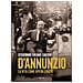 Giordano Bruno Guerri - Gabriele D'annunzio. La Vita Come Opera D'arte - Foto miniatura 2