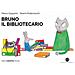 Marco Gasparini - Bruno il bibliotecario - Foto miniatura 1