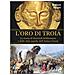 Robert Payne - L'oro di Troia. La storia di Henrich Schliemann e delle città sepolte dell'antica Grecia - Foto miniatura 2