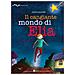 Marta Bolognesi - Il Cangiante Mondo Di Elia - Foto miniatura 1