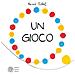 Hervé Tullet - Un gioco. Ediz. illustrata - Foto miniatura 1