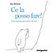 Jim Benton - Ce La Posso Fare! Una Favola Per Tutte Le Età. Ediz. Illustrata - Foto miniatura 1