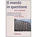 Il mondo in questione. Introduzione alla storia del pensiero sociologico - Foto miniatura 1