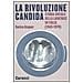 Enrica Asquer - La rivoluzione candida. Storia sociale della lavatrice in Italia (1945-1970). Ediz. illustrata - Foto miniatura 1