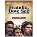 Dvd Fratello Dove Sei? - Foto miniatura 2