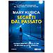Mary Kubica - Segreti dal passato - Foto miniatura 1