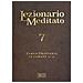 A. Tessarolo - Lezionario meditato. Nuova ediz.. Vol. 7: Tempo ordinario (settimane 22-28) - Foto miniatura 1