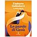 Umberto Galimberti - Le parole di Gesù - Foto miniatura 2