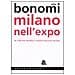 Aldo Bonomi - Milano nell'Expo. La città tra rendita e trasformazioni sociali - Foto miniatura 2
