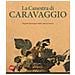 Costantino D'Orazio - La canestra di Caravaggio. Segreti ed enigmi della natura morta. Ediz. a colori - Foto miniatura 1