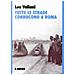Leo Valiani - Tutte le strade conducono a Roma - Foto miniatura 1