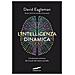 David Eagleman - L'intelligenza Dinamica. L'evoluzione Continua Dei Circuiti Del Nostro Cervello - Foto miniatura 1