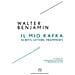 Walter Benjamin - Il Mio Kafka. Scritti, Lettere, Frammenti - Foto miniatura 1