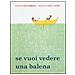 Julie Fogliano - Se vuoi vedere una balena. Ediz. illustrata - Foto miniatura 1