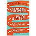 Frédéric Gros - Andare A Piedi. Filosofia Del Camminare - Foto miniatura 1