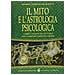 M. Teresa Mazzoni - Il mito e l'astrologia psicologica come chiave di lettura dei comportamenti umani - Foto miniatura 1