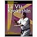 La via Kyokushin. La filosofia del karate secondo il Maestro Oyama - Foto miniatura 2