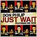 Audio Cd Don Philip - Just Wait - Foto miniatura 1