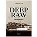 Edoardo Tilli - Deep raw. La filosofia delle frollature. Ediz. italiana e inglese - Foto miniatura 1