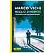 Marco Vichi - Meglio di niente. Un'avventura del commissario Bordelli - Foto miniatura 1