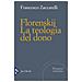 Francesco Zaccarelli - Florenskij. La teologia del dono - Foto miniatura 1
