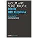 Serge Latouche - Uscire dall'economia. Un dialogo fra decrescita e critica del valore: letture della crisi e percorsi di liberazione - Foto miniatura 1