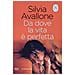 Silvia Avallone - Da Dove La Vita È Perfetta - Foto miniatura 2